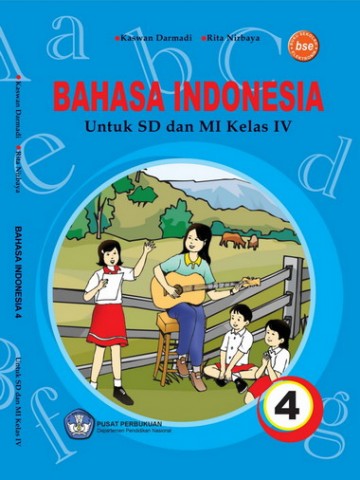 Buku Bahasa Indonesia 4 Kelas 4 SD