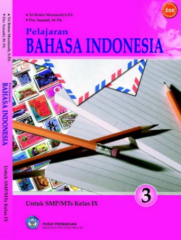 Buku Pelajaran Bahasa Indonesia Kelas 9 SMP  Buku Sekolah Elektronik