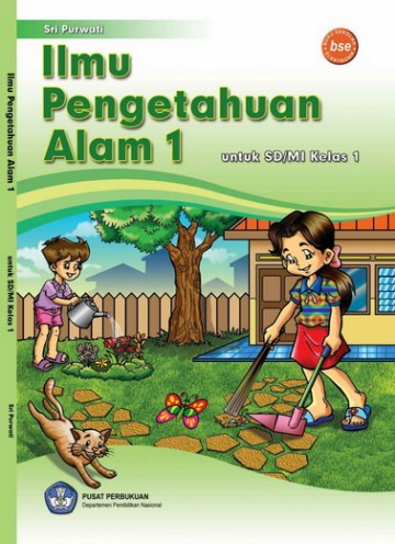 Buku Ilmu Pengetahuan Alam 1 Kelas 1 SD