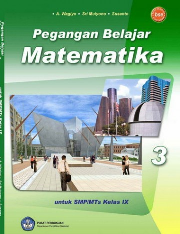 Buku Pegangan Belajar Matematika 3 Kelas 9 SMP