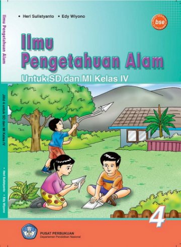 Buku Ilmu Pengetahuan Alam Kelas 4 SD