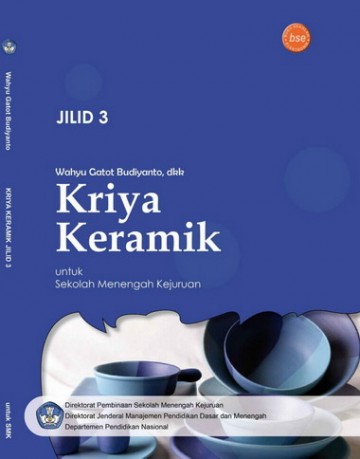 Buku Kriya Keramik Jilid 3 Kelas 12 SMK