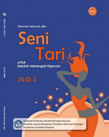 Buku Seni Tari Jilid 3 Kelas 12 SMK