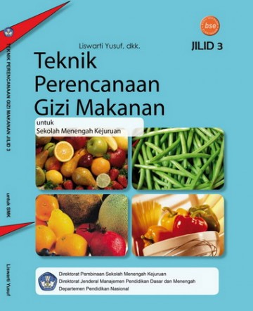 Buku Teknik Perencanaan Gizi Makanan Jilid 3 Kelas 12 SMK