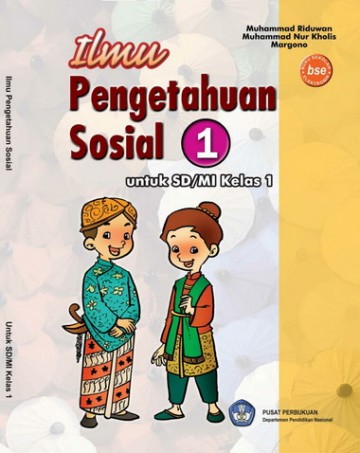 Buku Ilmu Pengetahuan Sosial 1 Kelas 1 SD