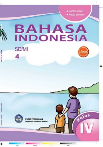 Buku Bahasa Indonesia 4 Kelas 4 SD