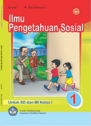 Buku Ilmu Pengetahuan Sosial 1 Kelas 1 SD