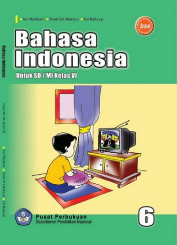 Buku Bahasa Indonesia Kelas 6 SD