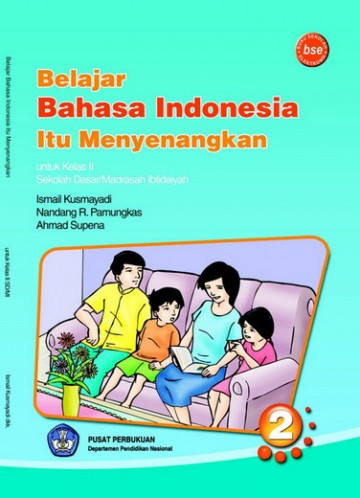 Buku Belajar Bahasa Indonesia Itu Menyenangkan Kelas 2 SD