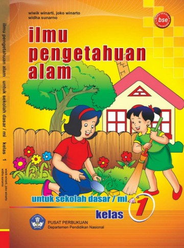 Buku Ilmu Pengetahuan Alam  Kelas 1 SD