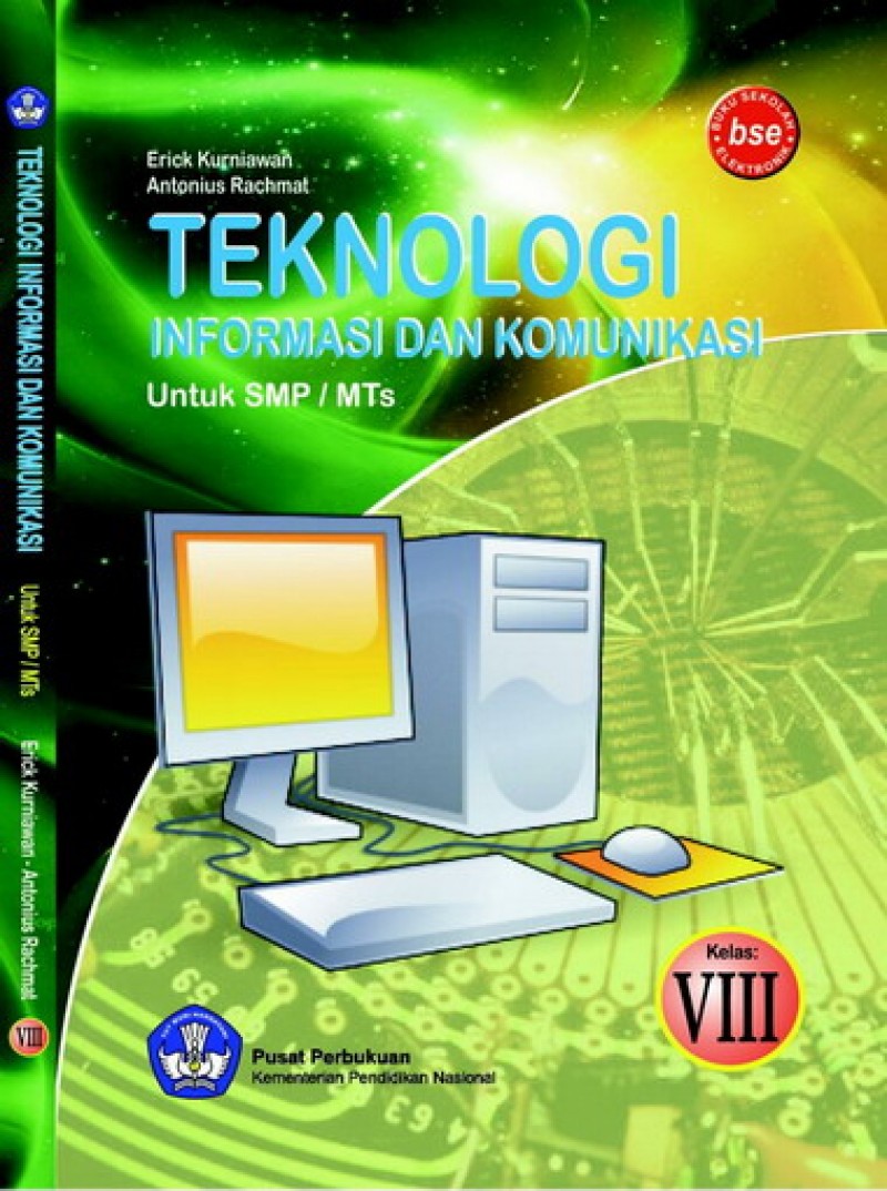 Buku Teknologi Informasi Dan Komunikasi Kelas 8 Smp Buku Sekolah Elektronik 8459