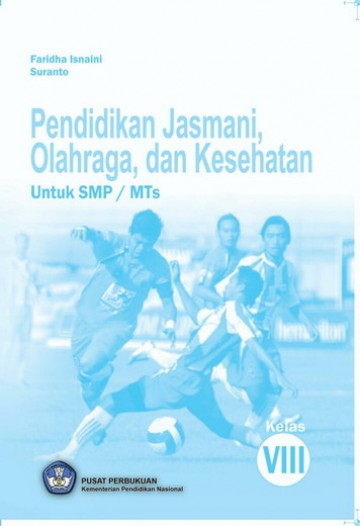 Buku Pendidikan Jasmani Olahraga dan Kesehatan Kelas 8 SMP
