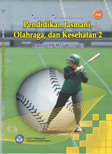 Buku Pendidikan Jasmani Olahraga dan Kesehatan 2 Kelas 8 SMP