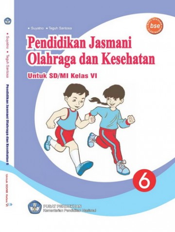 Buku Pendidikan Jasmani Olahraga dan Kesehatan  Kelas 6 SD