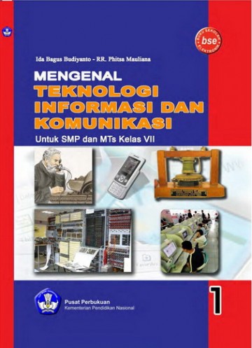 Buku Mengenal Teknologi Informasi dan Komunikasi Kelas 7 SMP