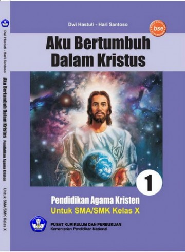 Buku PENDIDIKAN AGAMA KRISTEN Kelas 10 SMA/SMK