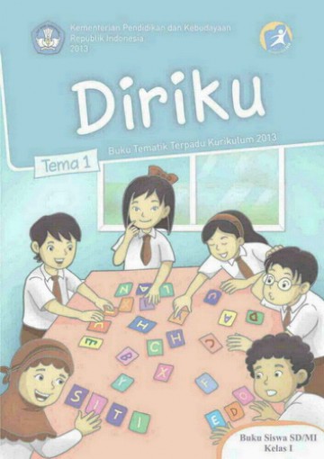 Tema 1 Kelas 1 SD Diriku - Buku Guru