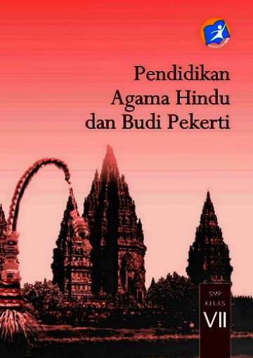 Buku Pendidikan Agama Hindu dan Budi Pekerti Kelas 7 SMP
