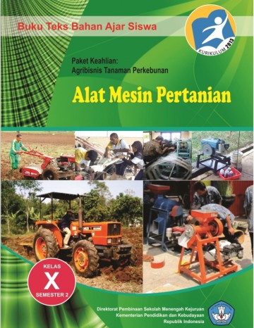 Buku Alat Mesin Pertanian Kelas 10 SMK