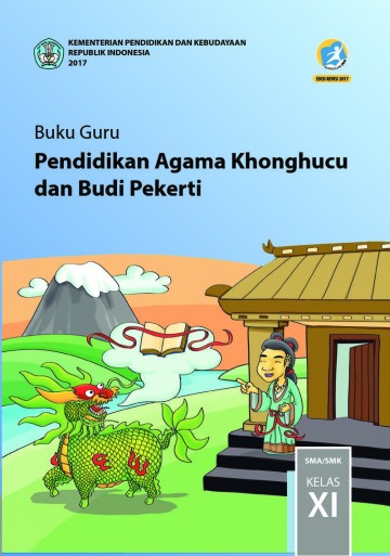 Pendidikan Agama Khonghuxu dan Budi Pekerti Buku Guru SMA/SMK Kelas XI