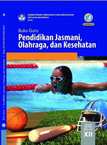Buku Guru - Pendidikan Jasmani, Olahraga, dan Kesehatan Kelas XII