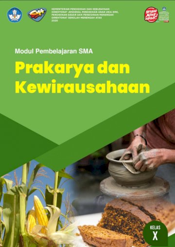 Emodul Prakarya dan Kewirausahaan (PKWU) Pengolahan Kelas X KD 3.5