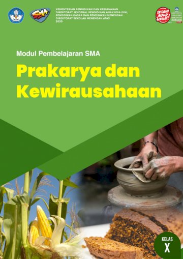 Emodul Prakarya dan Kewirausahaan (PKWU) Pengolahan Kelas X KD 3.11