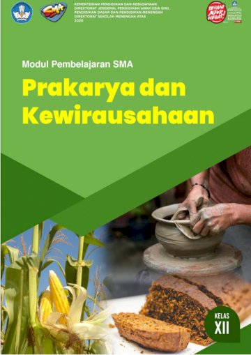 Emodul Prakarya dan Kewirausahaan (PKWU) Pengolahan Kelas XII KD 3.2