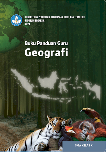 Buku Panduan Guru Geografi untuk SMA Kelas XI