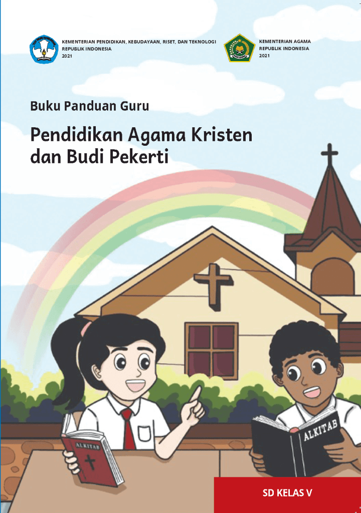 Buku Panduan Guru Pendidikan Agama Kristen Dan Budi Pekerti Untuk Sd