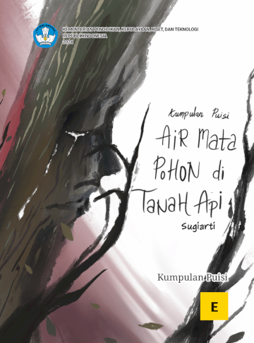 Air Mata Pohon di Tanah Api