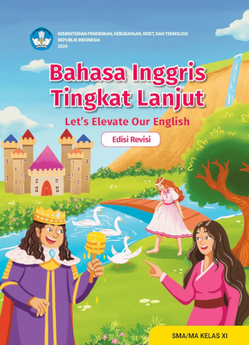 Bahasa Inggris Tingkat Lanjut Let's Elevate Our English untuk SMA/MA Kelas XI (Edisi Revisi)
