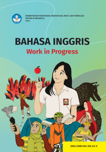 Bahasa Inggris Work in Progress untuk SMA/SMK/MA Kelas X