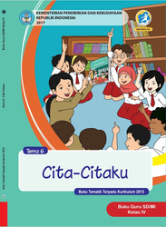 Buku Guru Kelas IV Tema 6 cita-citaku