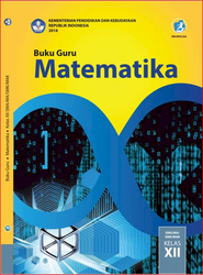 Buku Guru Matematika Kelas XII