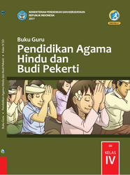 Buku Guru Pendidikan Agama Hindu dan Budi Pekerti Kelas IV