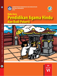 Buku Guru Pendidikan agama hindu dan Budi Pekerti Kelas VI