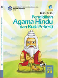 Buku Guru Pendidikan Agama Hindu dan Budi Pekerti Kelas XII