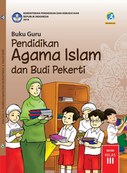 Buku Guru Pendidikan Agama Islam dan Budi Pekerti Kelas III