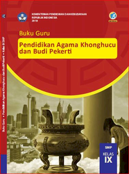 Buku Guru Pendidikan agama Khonghucu Dan Budi Pekerti Kelas IX