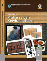 Buku Guru Prakarya Dan Kewirausahaan Kelas XI