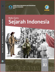 Buku Guru Sejarah Indonesia kelas XI