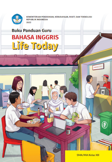 Buku Panduan Guru Bahasa Inggris Life Today untuk SMA/MA Kelas XII