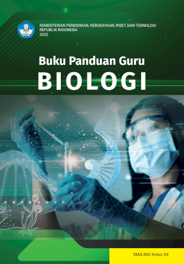 Buku Panduan Guru Biologi untuk SMA Kelas XII