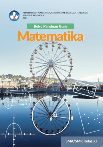 Buku Panduan Guru Matematika untuk SMA/SMK Kelas XI