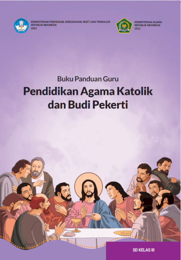 Buku Panduan Guru Pendidikan Agama Katolik dan Budi Pekerti untuk SD Kelas III