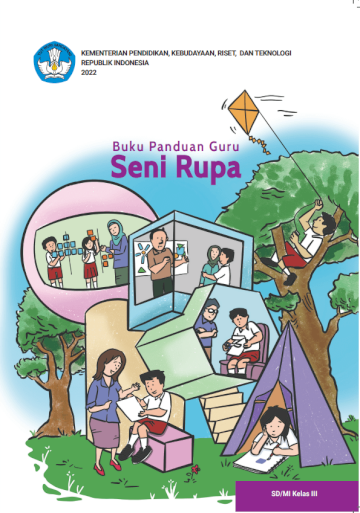 Buku Panduan Guru Seni Rupa untuk SD/MI Kelas III