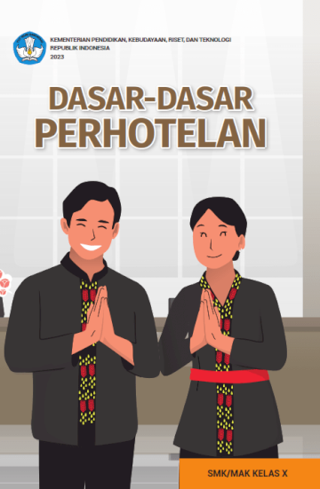 Dasar-Dasar Perhotelan untuk SMK/MAK Kelas X