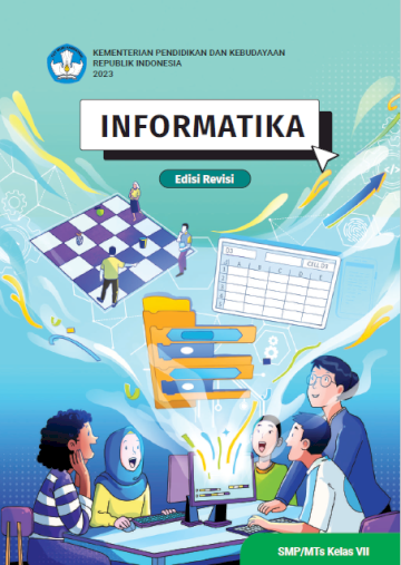 Informatika untuk SMP/MTs Kelas VII (Edisi Revisi)