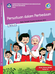 Kelas VI Tema 2 Persatuan Dan Perbedaan